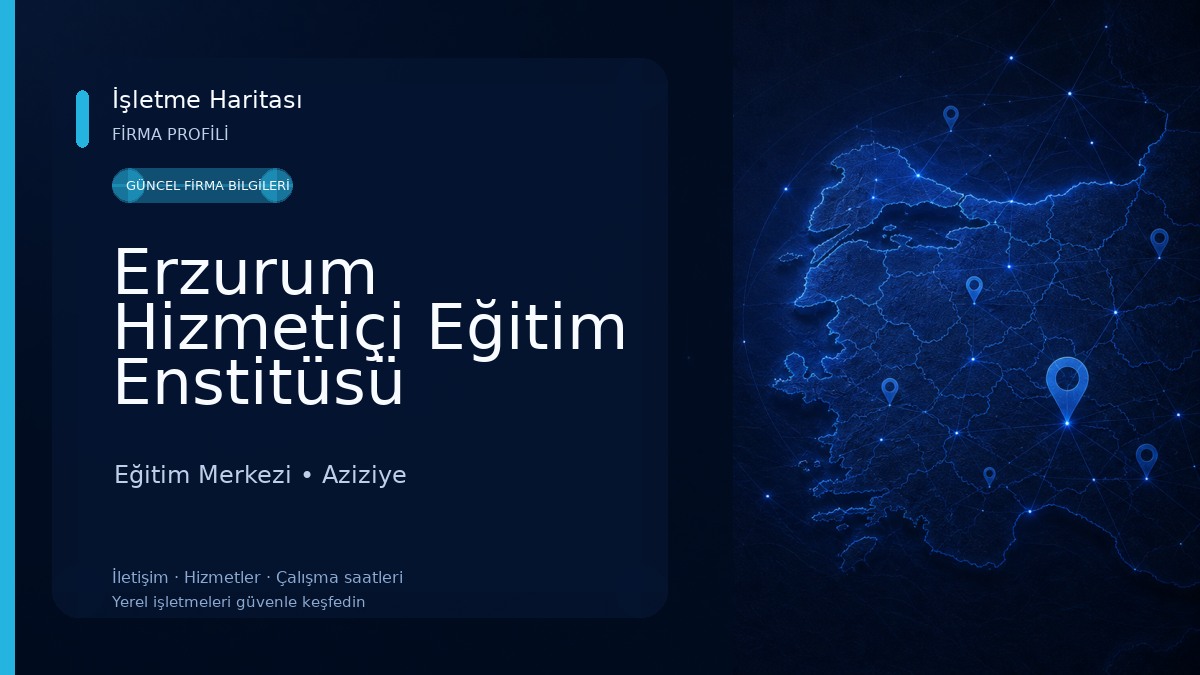 Erzurum Hizmetiçi Eğitim Enstitüsü Eğitim Merkezi