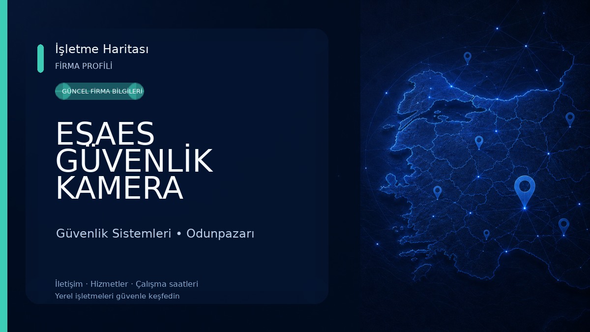 ESAES GÜVENLİK KAMERA SİSTEMLERİ & BARKOD OTOMASYON Güvenlik Sistemleri