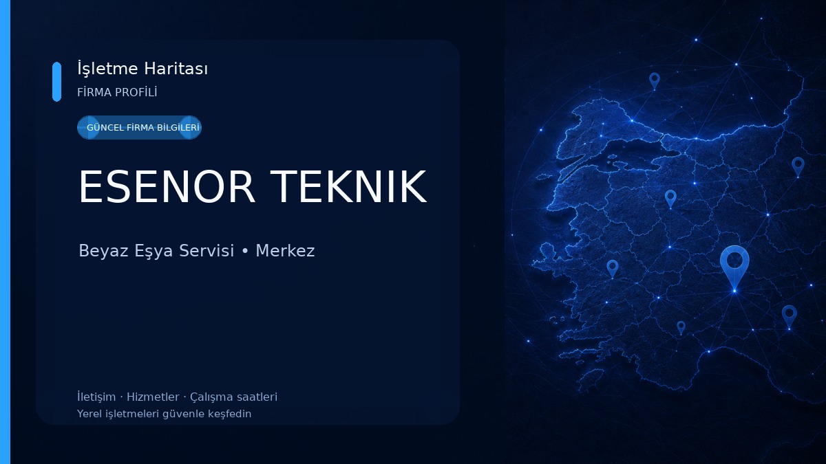 ESENOR TEKNIK Beyaz Eşya Servisi
