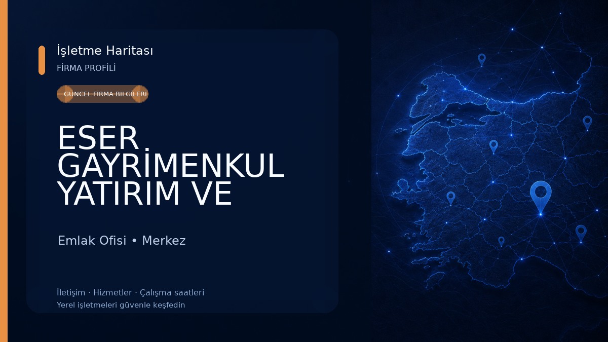 ESER GAYRİMENKUL YATIRIM VE DANIŞMANLIK