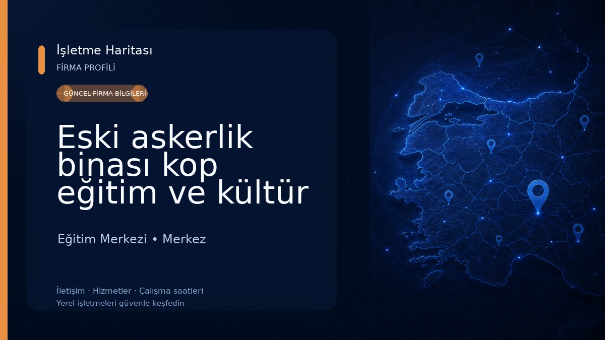 Eski askerlik binası kop eğitim ve kültür merkezi 