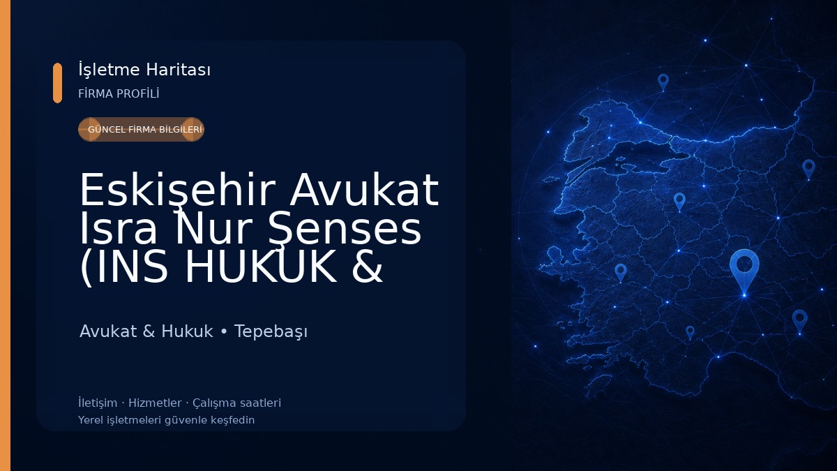 Eskişehir Avukat Isra Nur Şenses (INS HUKUK & DANIŞMANLIK)