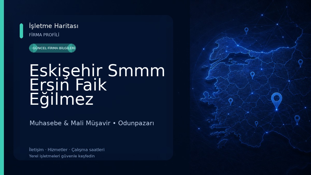Eskişehir Smmm Ersin Faik Eğilmez