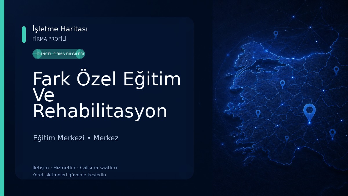 Fark Özel Eğitim Ve Rehabilitasyon Merkezi Eğitim Merkezi