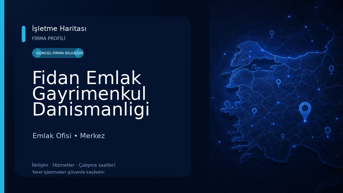Fidan Emlak Gayrimenkul Danismanligi