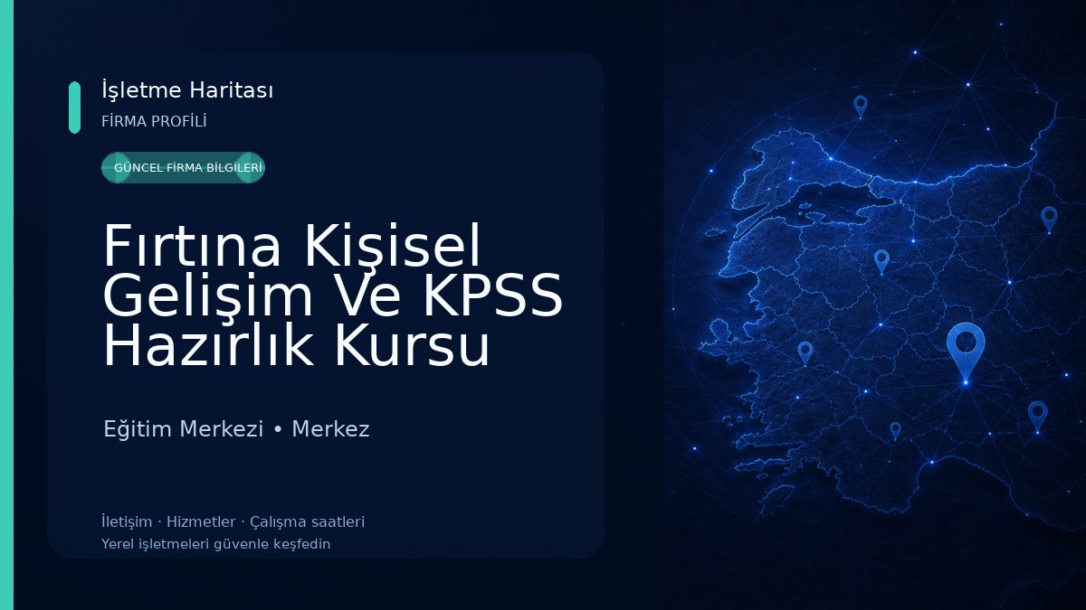 Fırtına Kişisel Gelişim Ve KPSS Hazırlık Kursu Eğitim Merkezi