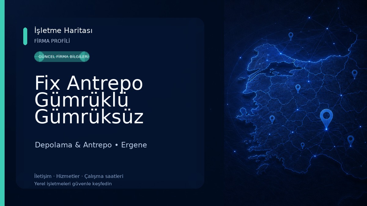 Fix Antrepo Gümrüklü Gümrüksüz Antrepo Hizmetleri Depolama & Antrepo