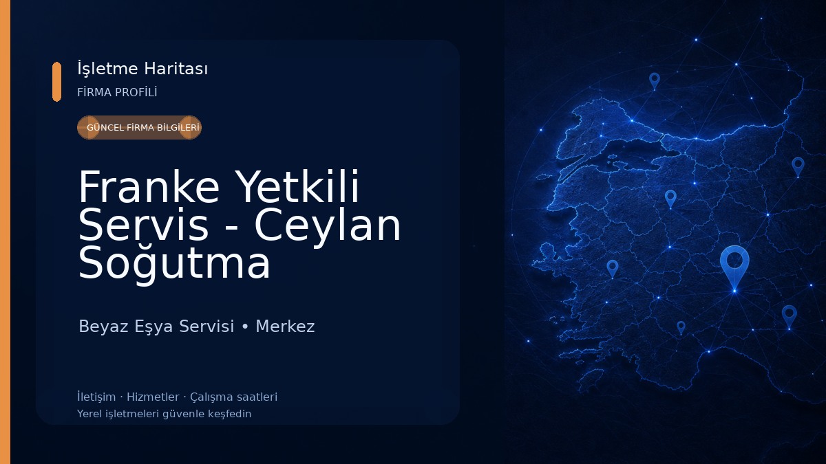 Franke Yetkili Servis - Ceylan Soğutma Beyaz Eşya Servisi