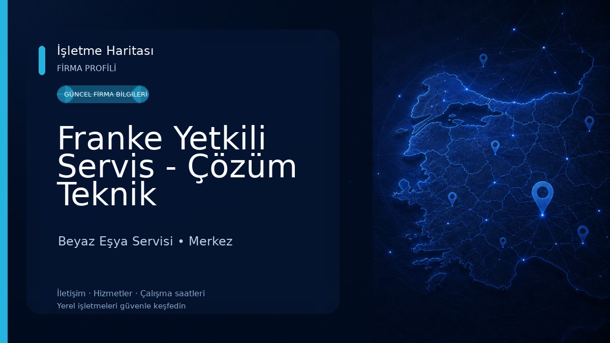 Franke Yetkili Servis - Çözüm Teknik