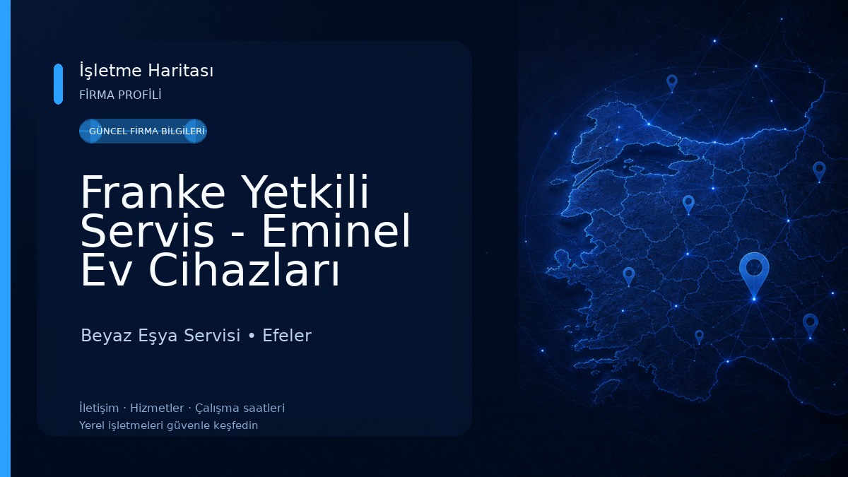 Franke Yetkili Servis - Eminel Ev Cihazları Beyaz Eşya Servisi