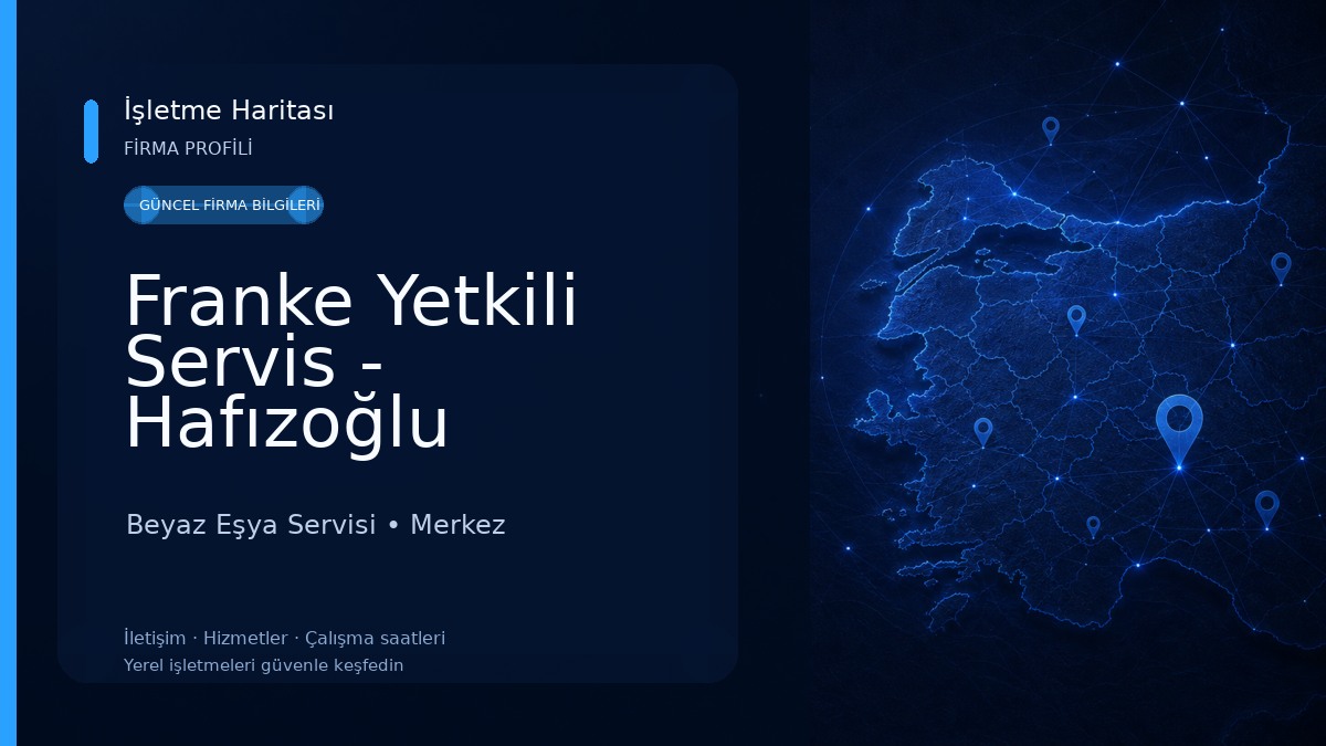 Franke Yetkili Servis - Hafızoğlu Elektronik 