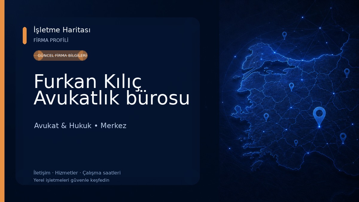 Furkan Kılıç Avukatlık bürosu Avukat & Hukuk