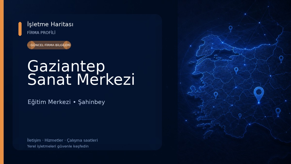 Gaziantep Sanat Merkezi Eğitim Merkezi