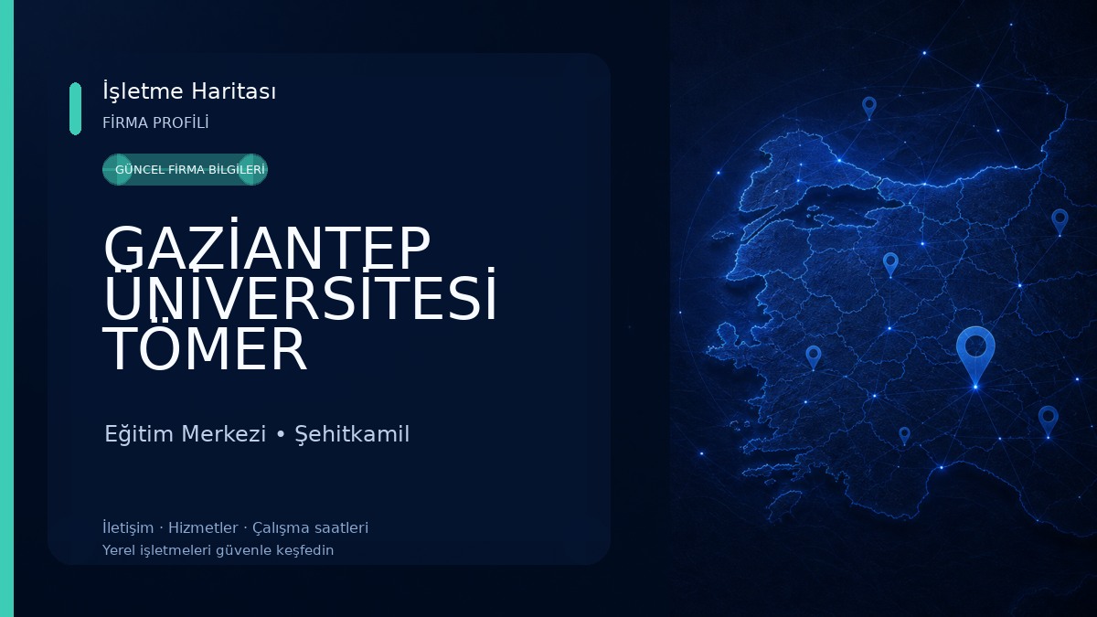 GAZİANTEP ÜNİVERSİTESİ TÖMER Eğitim Merkezi