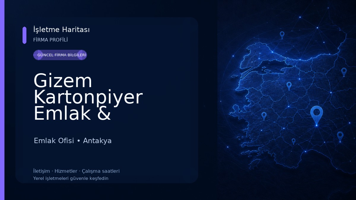 Gizem Kartonpiyer Emlak & Danişmanlik