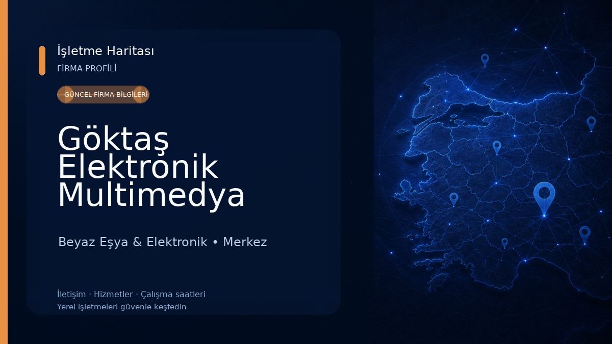 Göktaş Elektronik Multimedya Sistemleri 