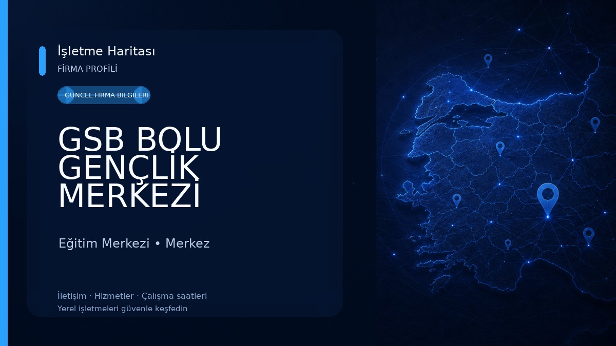 GSB BOLU GENÇLİK MERKEZİ Eğitim Merkezi