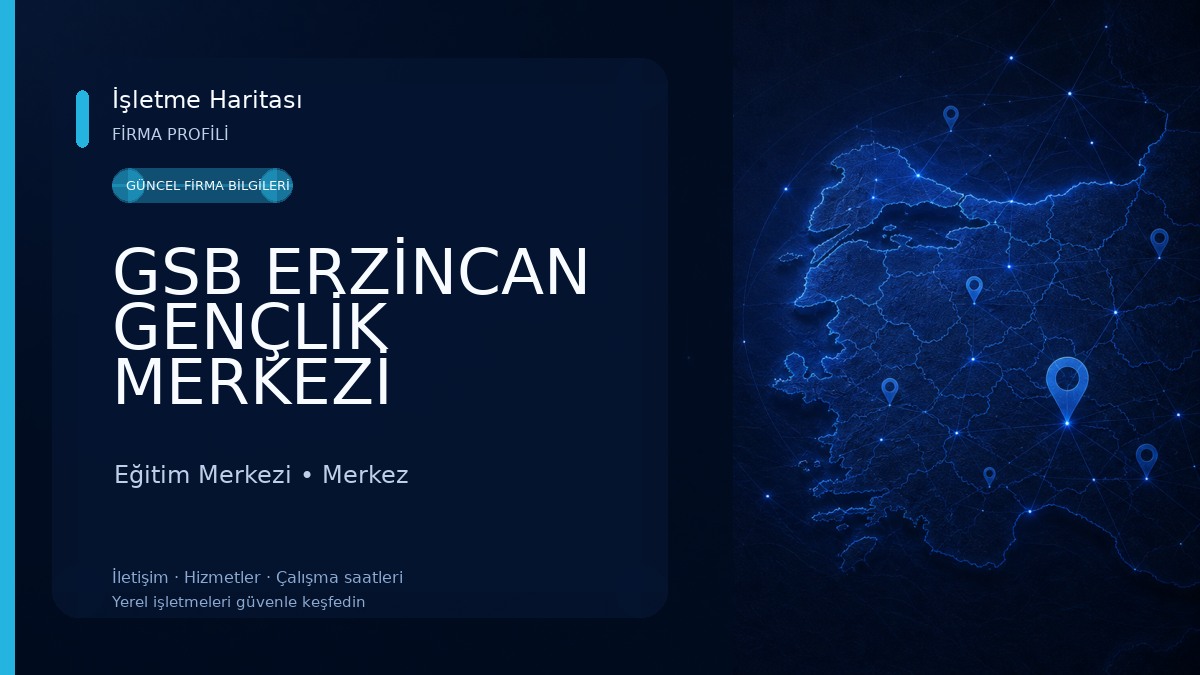 GSB ERZİNCAN GENÇLİK MERKEZİ Eğitim Merkezi
