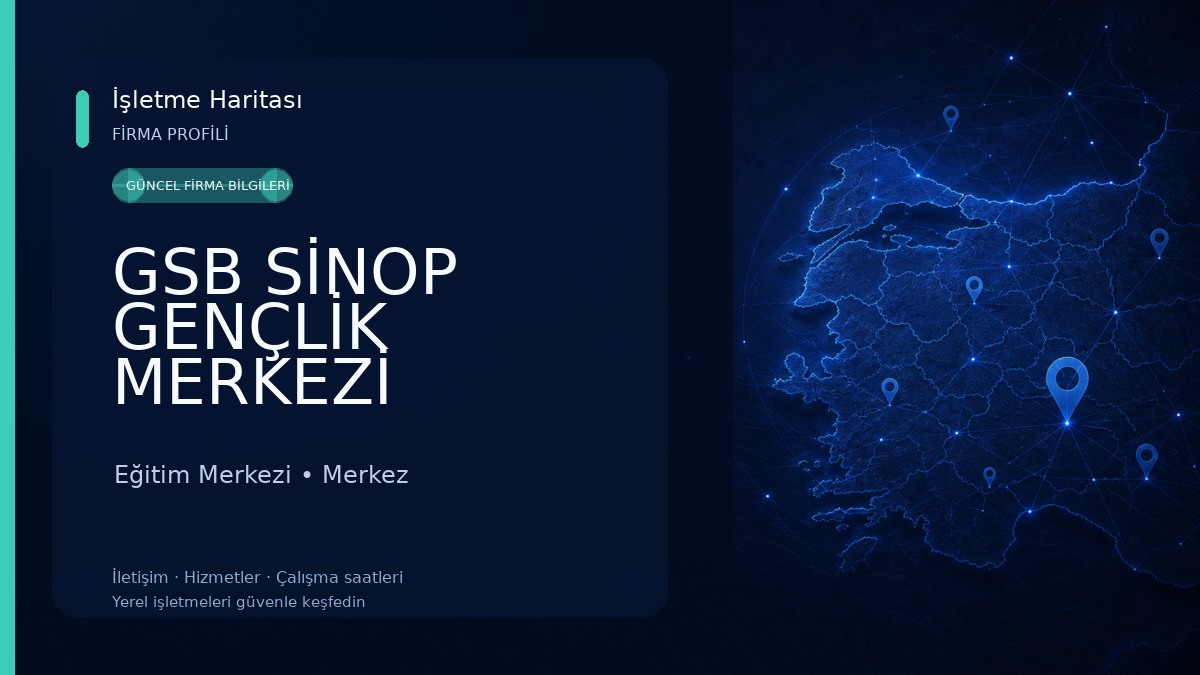GSB SİNOP GENÇLİK MERKEZİ Eğitim Merkezi