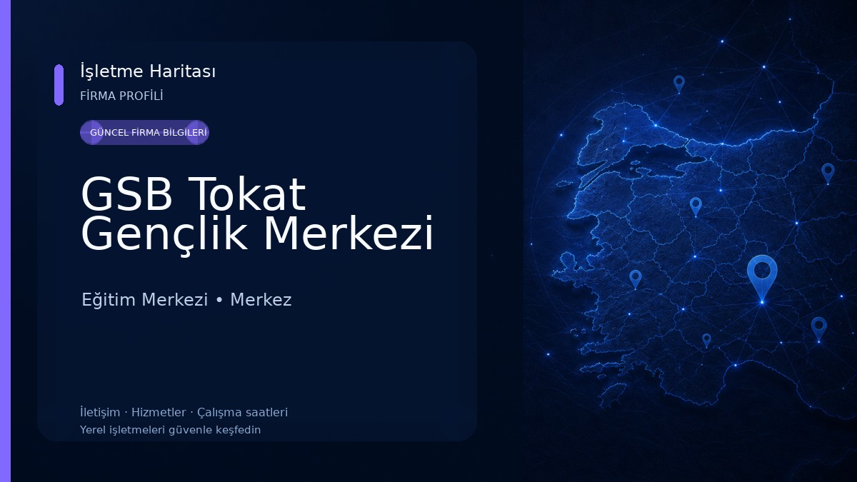 GSB Tokat Gençlik Merkezi Eğitim Merkezi