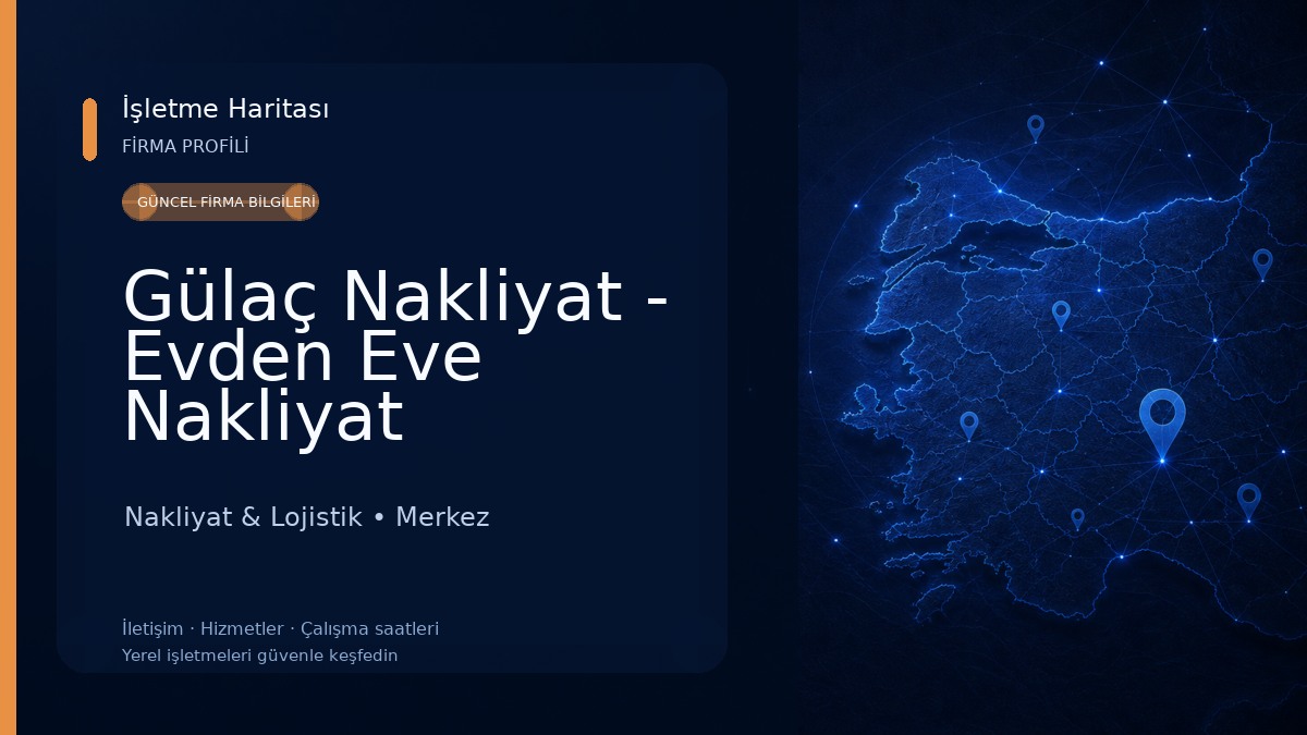 Gülaç Nakliyat - Evden Eve Nakliyat 