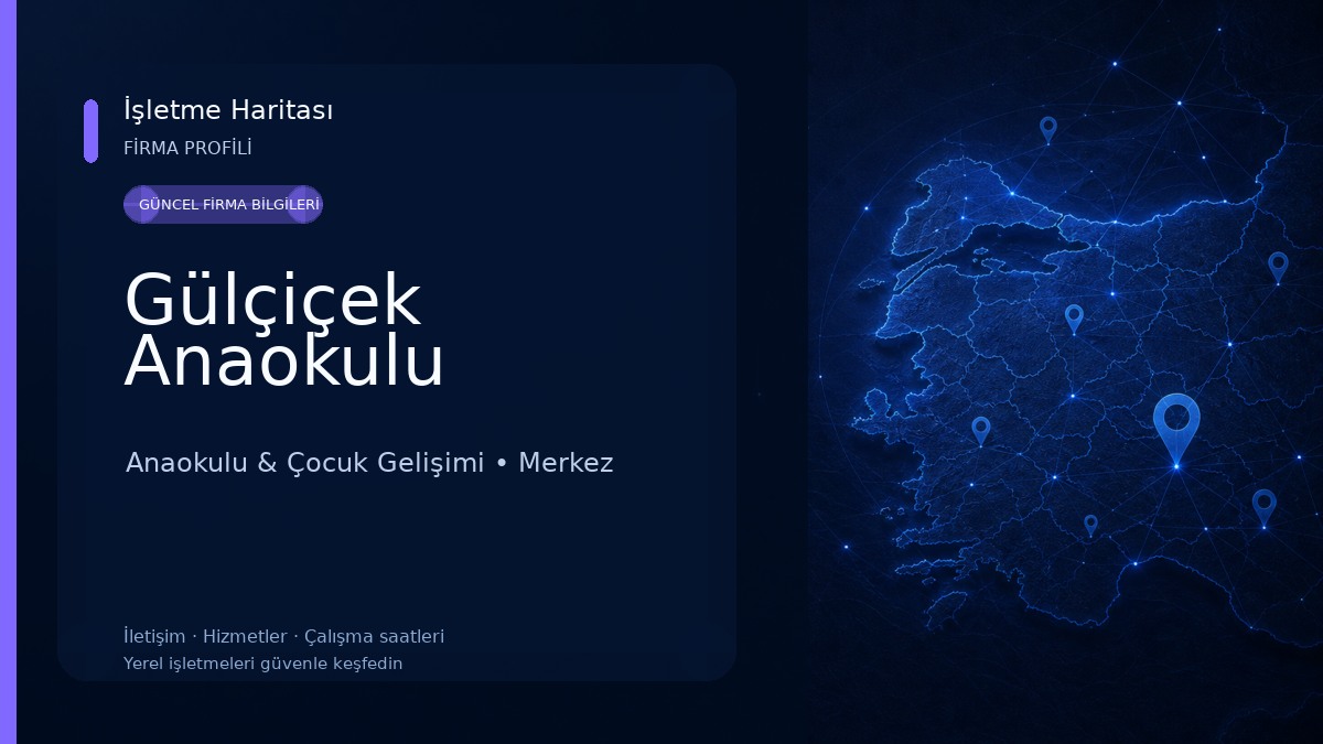 Gülçiçek Anaokulu 