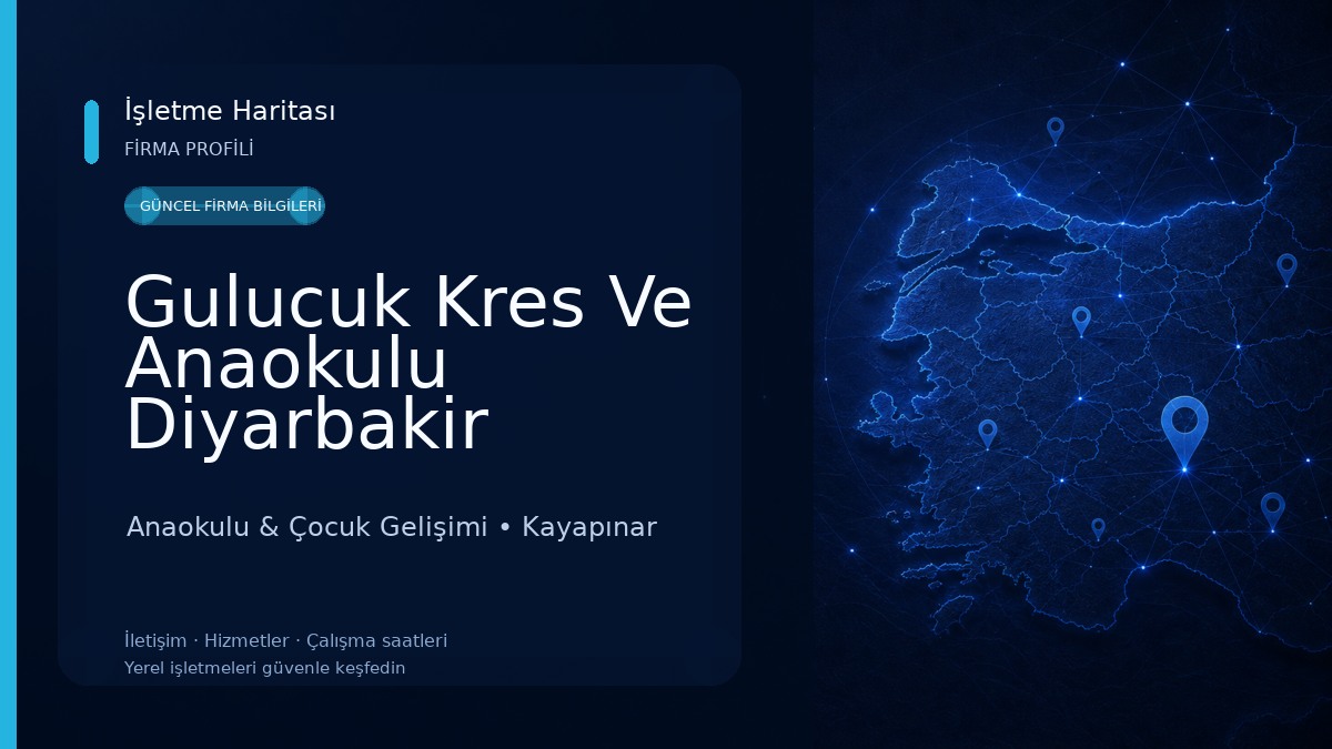 Gulucuk Kres Ve Anaokulu Diyarbakir