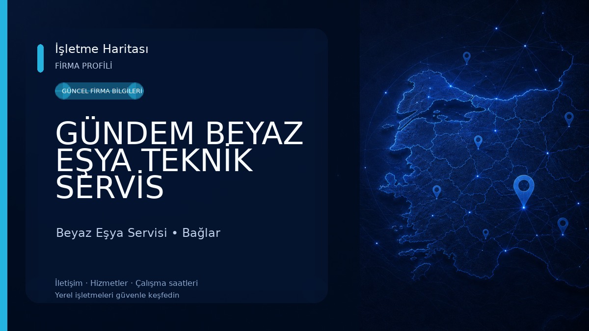 GÜNDEM BEYAZ EŞYA TEKNİK SERVİS Beyaz Eşya Servisi