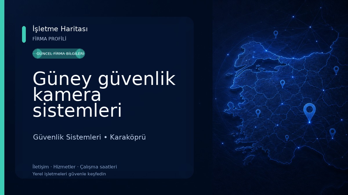 Güney güvenlik kamera sistemleri