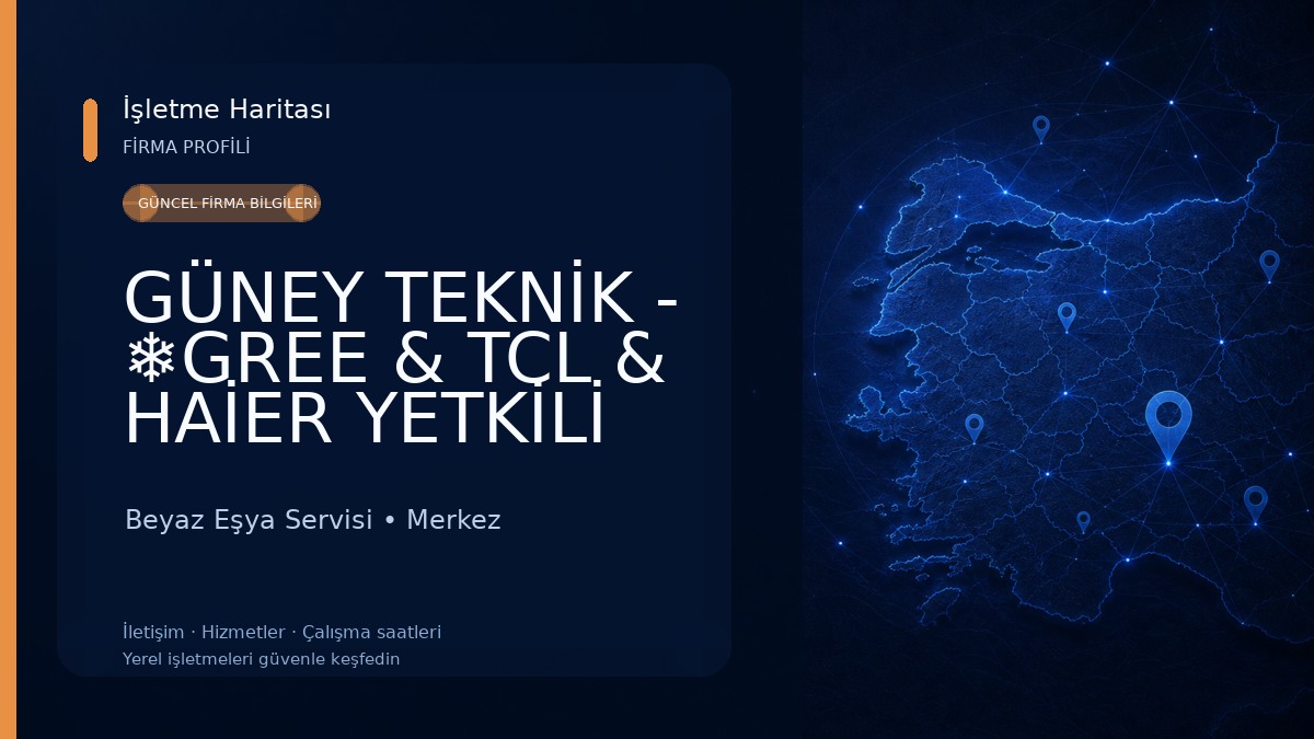 GÜNEY TEKNİK - ❄️GREE & TCL & HAİER YETKİLİ SERVİSİ-(Klima - Kombi -Beyaz Eşya Bakım Onarım Montaj) Beyaz Eşya Servisi