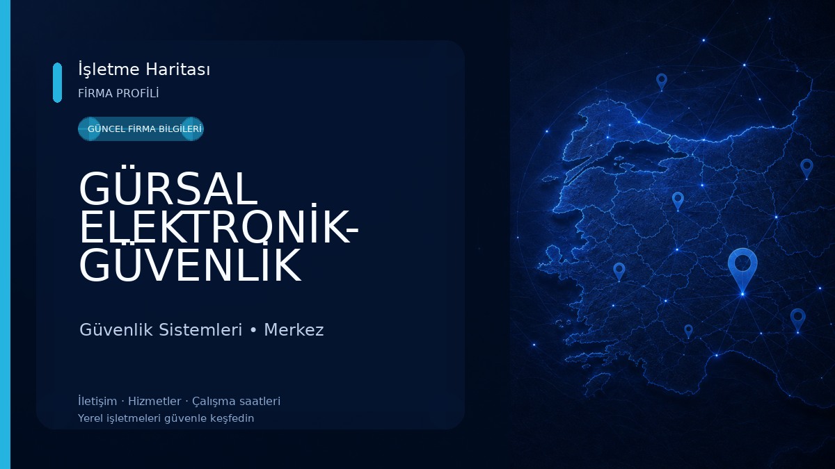 GÜRSAL ELEKTRONİK- GÜVENLİK SİSTEMLERİ