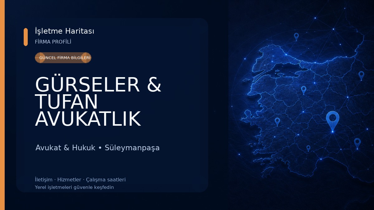 GÜRSELER & TUFAN AVUKATLIK BÜROSU 