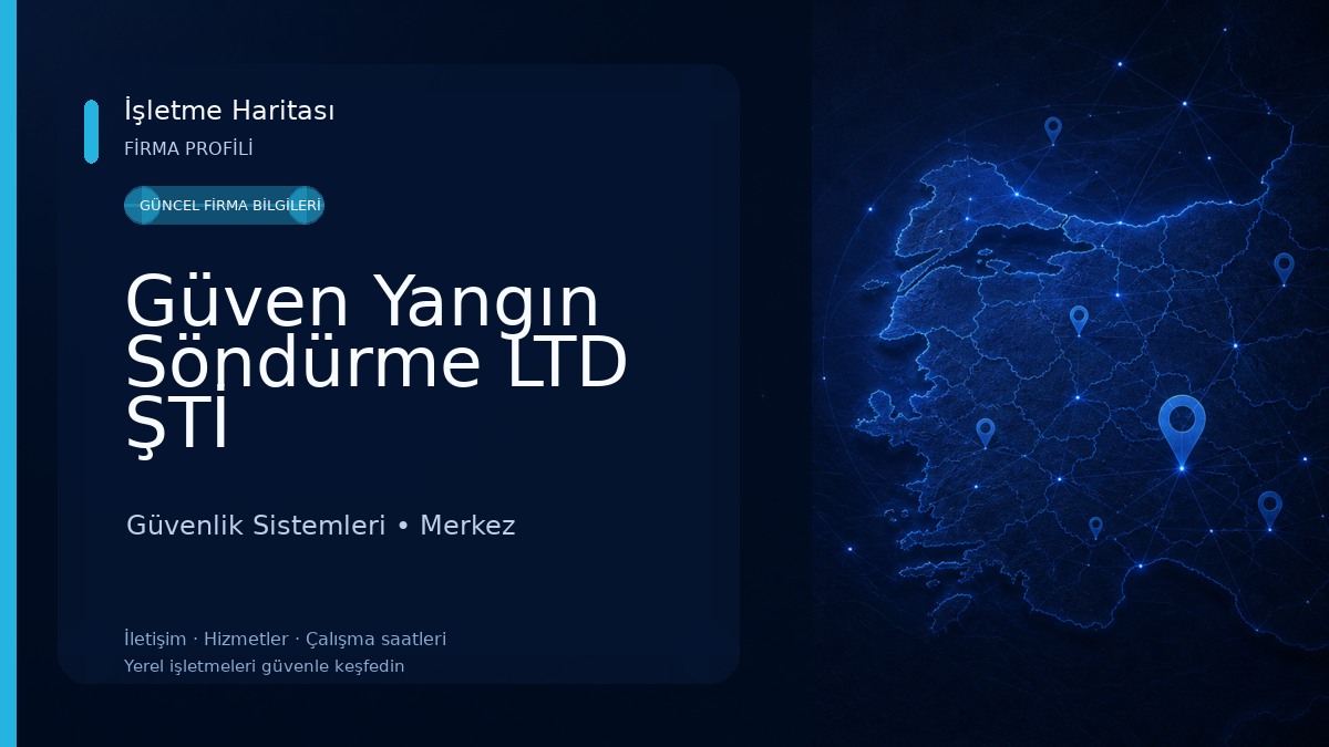 Güven Yangın Söndürme LTD ŞTİ