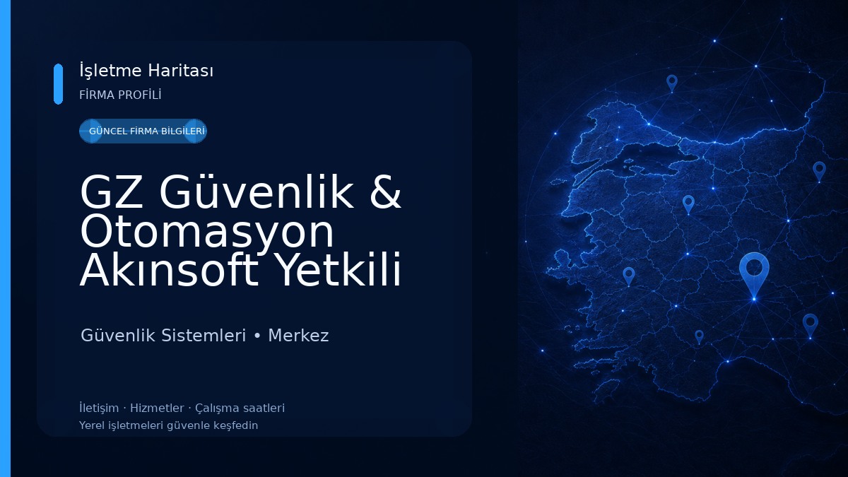 GZ Güvenlik & Otomasyon Akınsoft Yetkili Bayi 