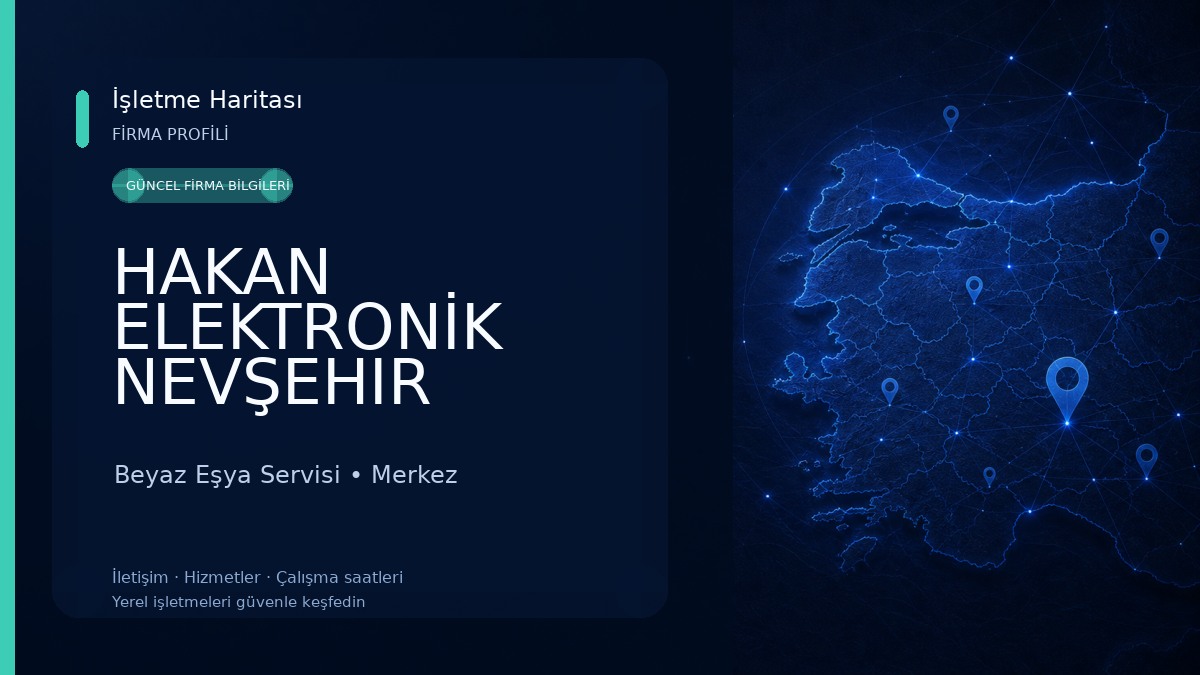 HAKAN ELEKTRONİK NEVŞEHIR