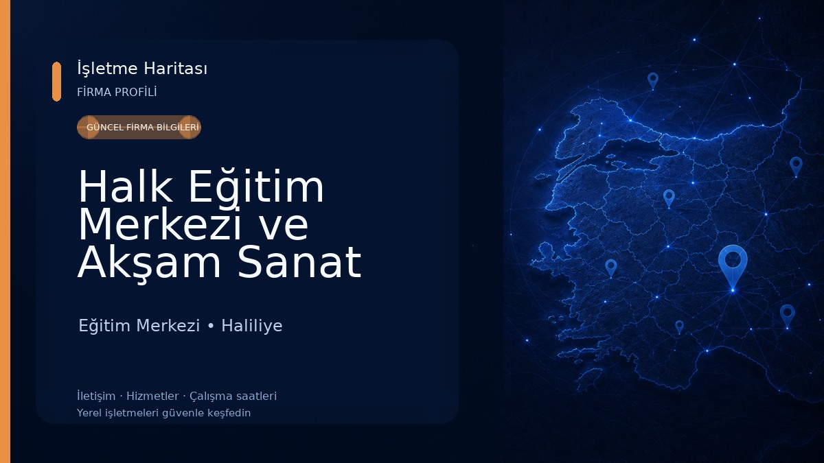 Halk Eğitim Merkezi ve Akşam Sanat Okulu Eğitim Merkezi