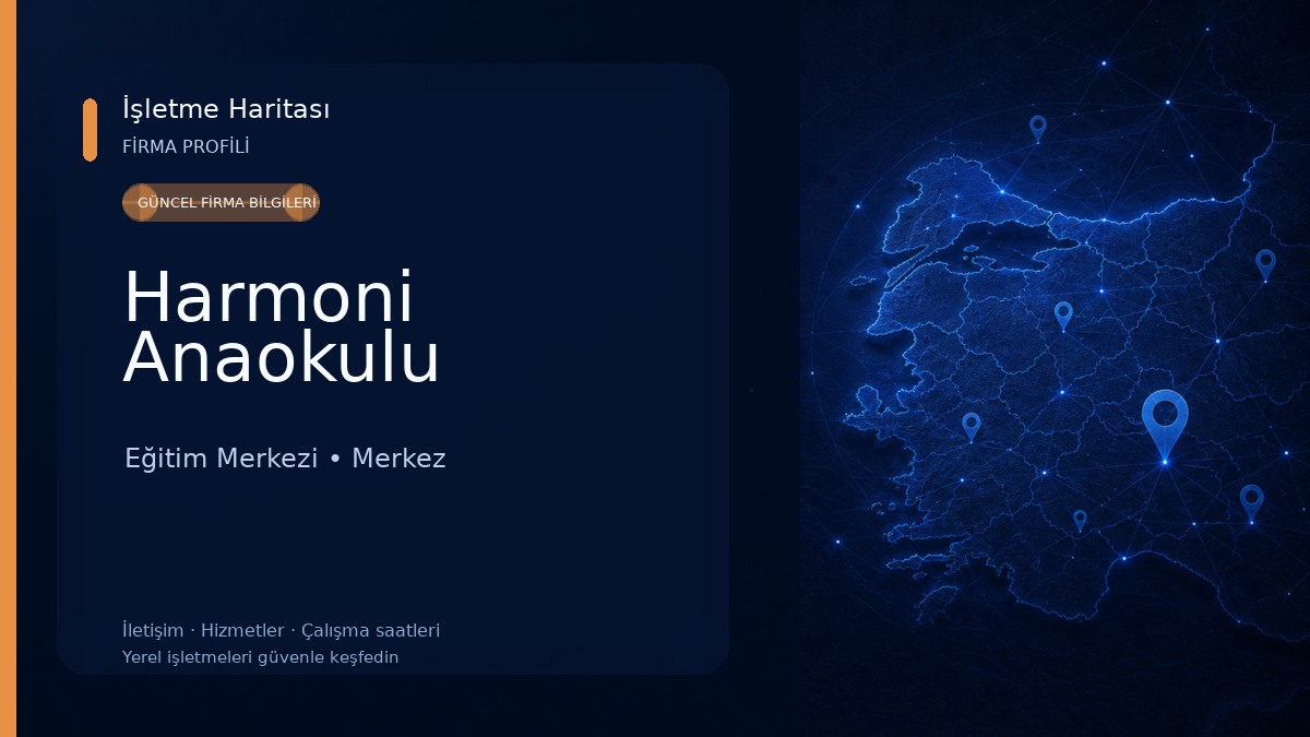 Harmoni Anaokulu Eğitim Merkezi