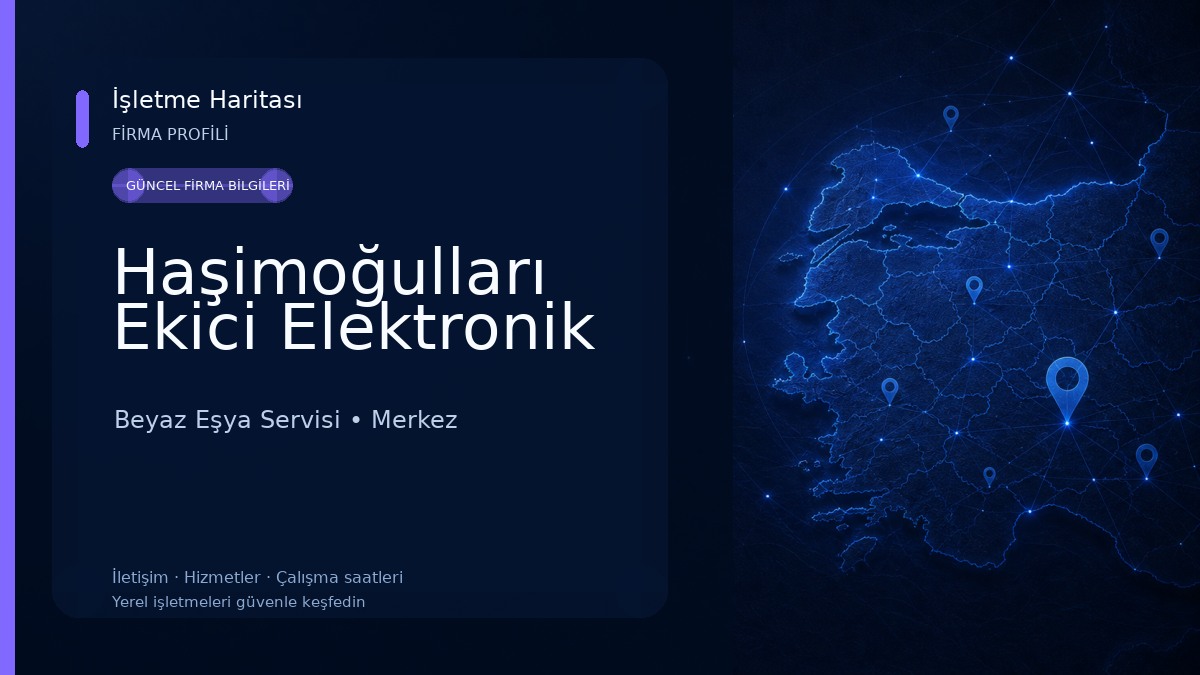 Haşimoğulları Ekici Elektronik Beyaz Eşya Servisi