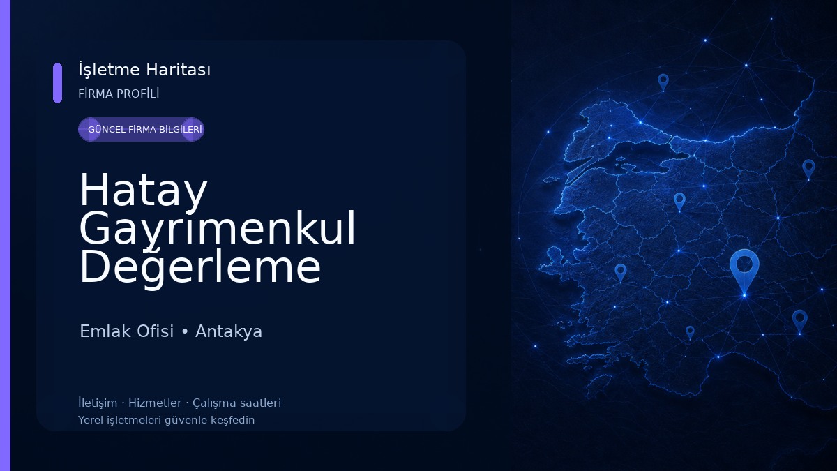 Hatay Gayrimenkul Değerleme Uzmanı ve Ekspertiz Hizmetleri - SPK LİSANSLI