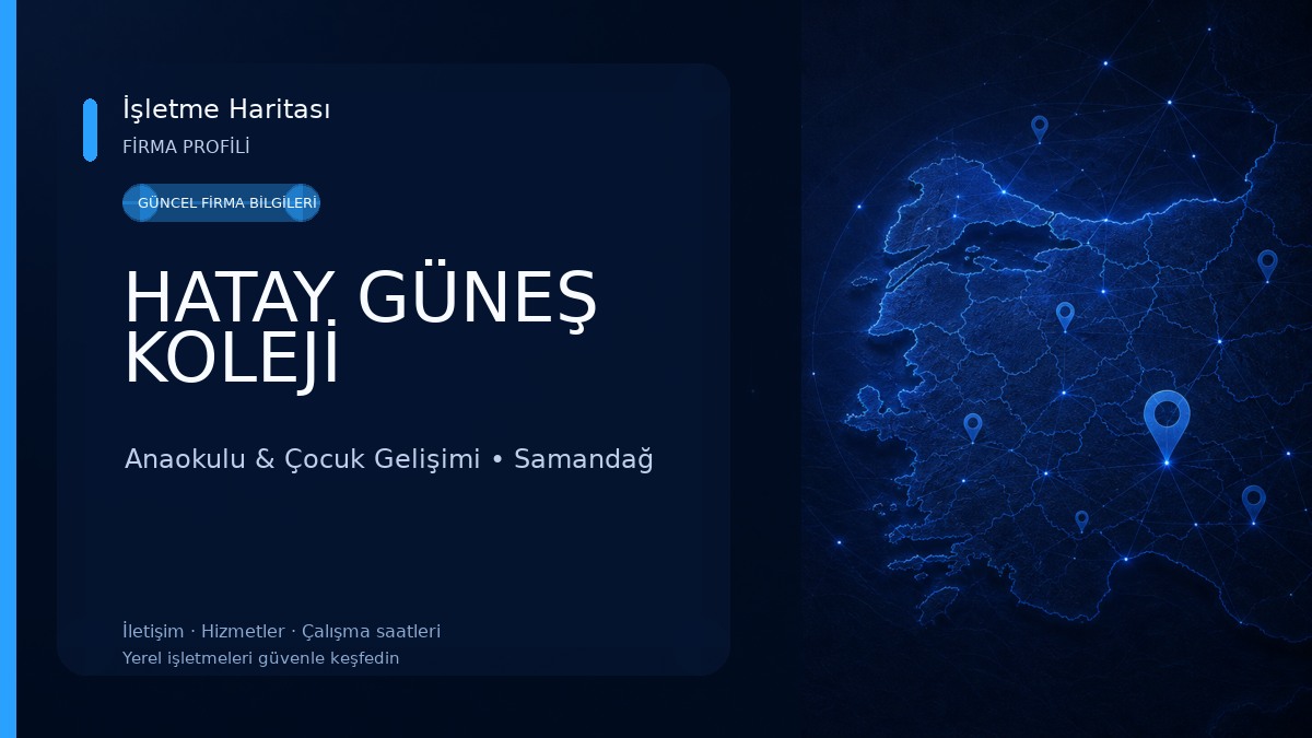 HATAY GÜNEŞ KOLEJİ Anaokulu & Çocuk Gelişimi