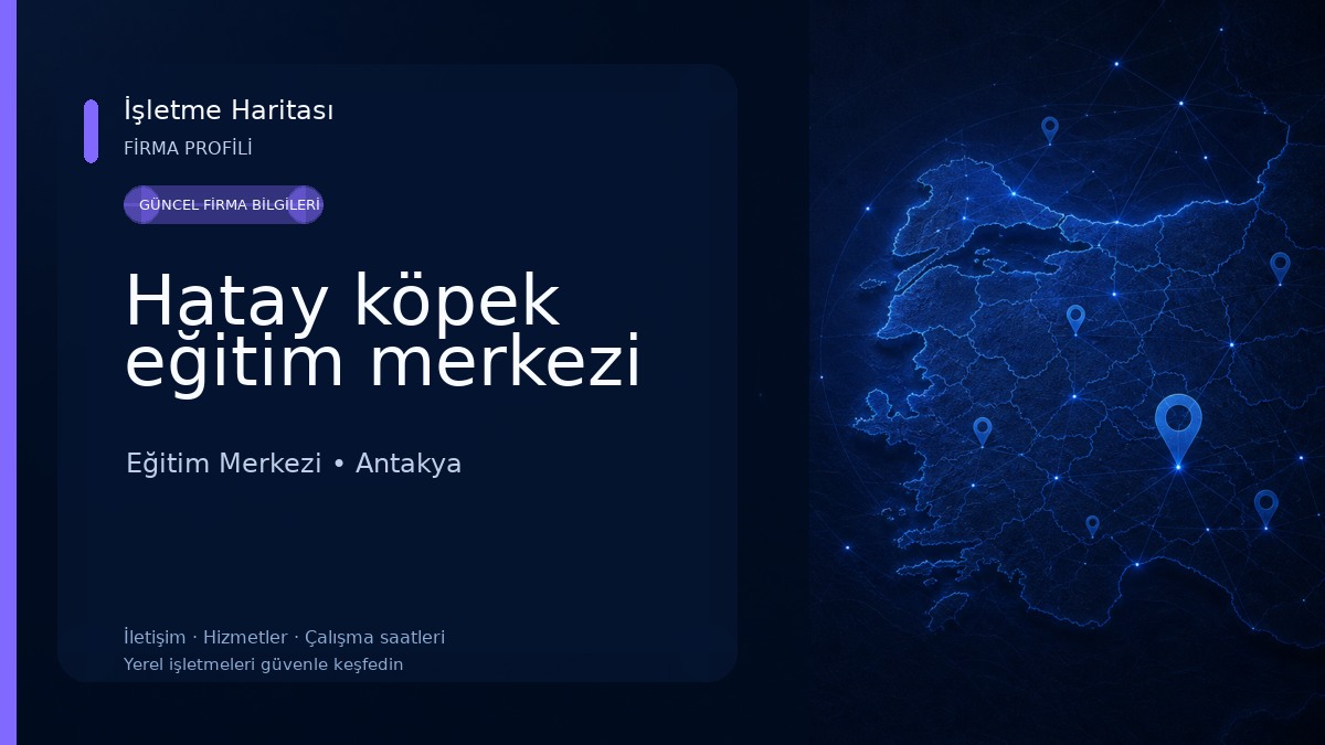 Hatay köpek eğitim merkezi Eğitim Merkezi