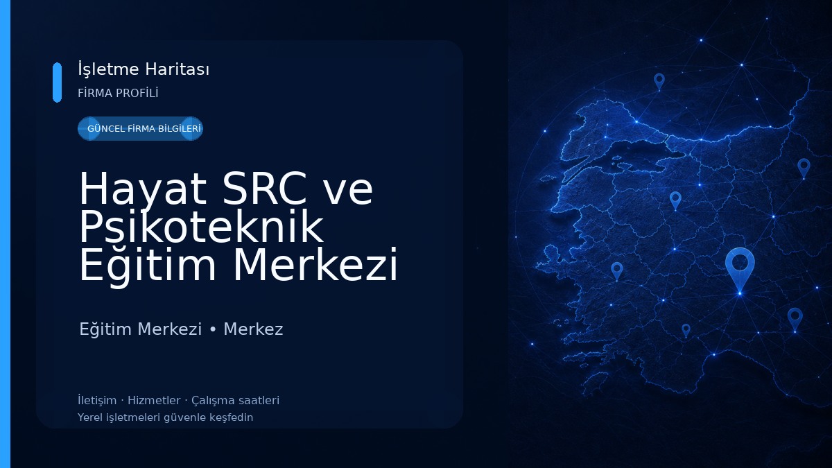 Hayat SRC ve Psikoteknik Eğitim Merkezi Eğitim Merkezi