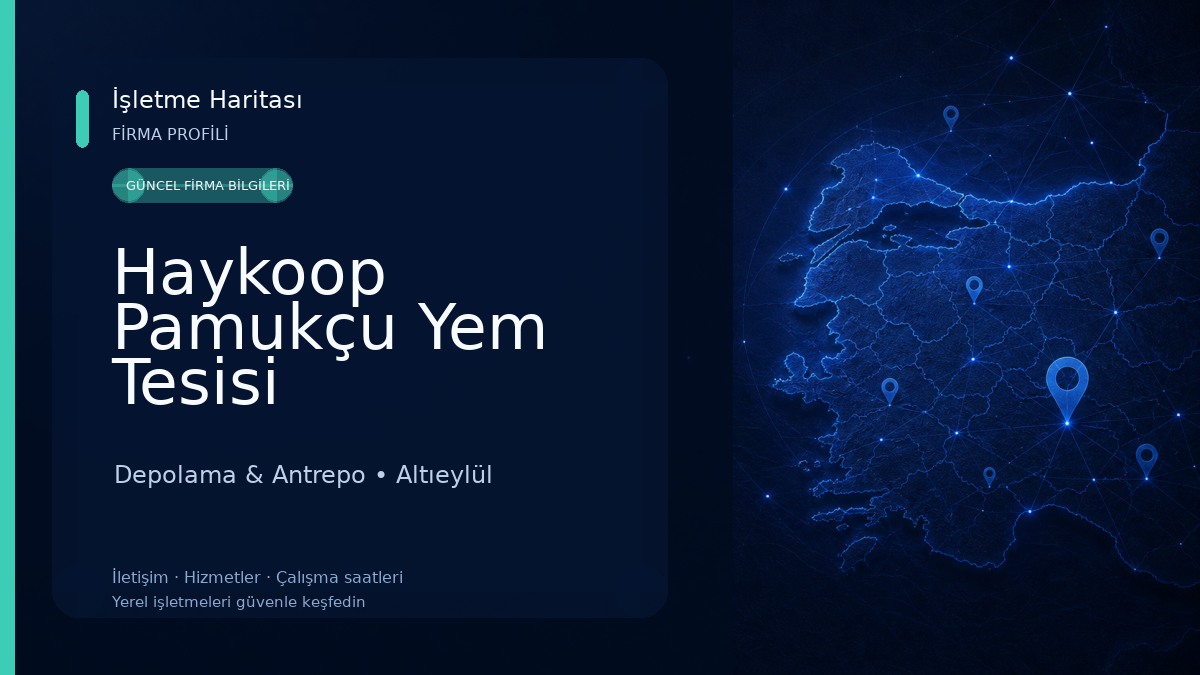 Haykoop Pamukçu Yem Tesisi Depolama & Antrepo