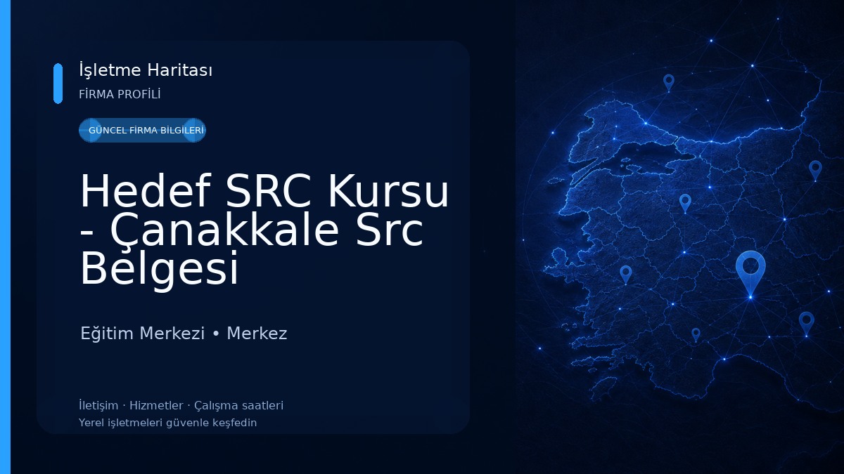 Hedef SRC Kursu - Çanakkale Src Belgesi Eğitim Merkezi