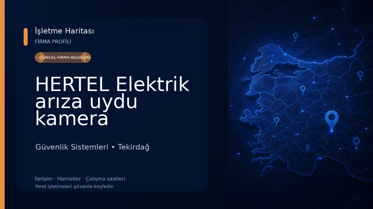 HERTEL Elektrik arıza uydu kamera otomatik kapı bariyer ltd şti Güvenlik Sistemleri