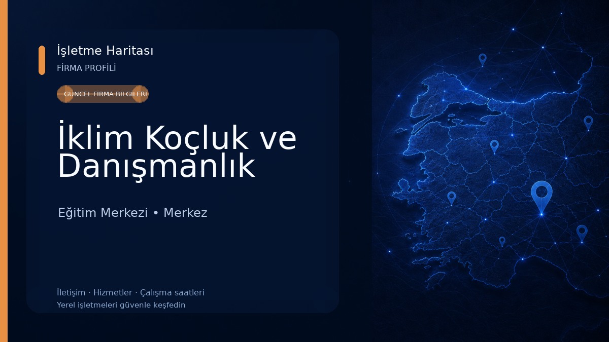 İklim Koçluk ve Danışmanlık Eğitim Merkezi