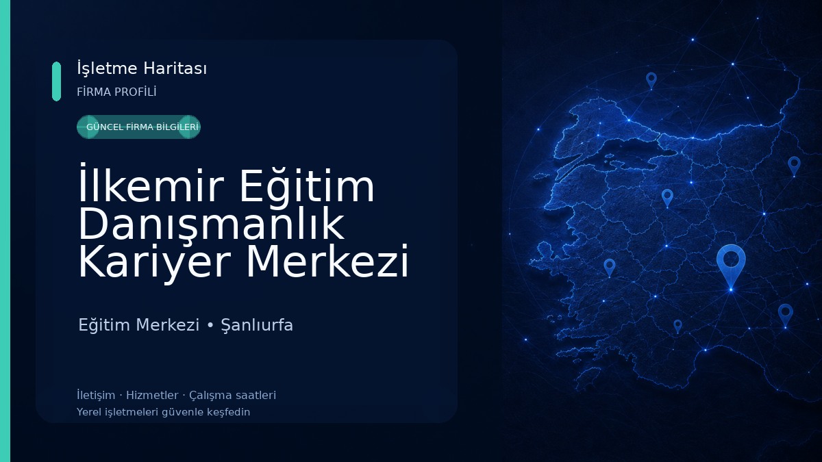 İlkemir Eğitim Danışmanlık Kariyer Merkezi
