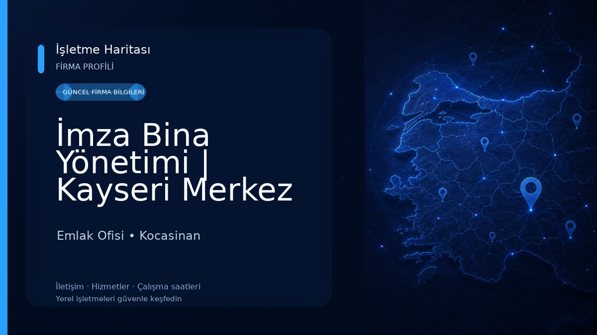 İmza Bina Yönetimi | Kayseri Merkez