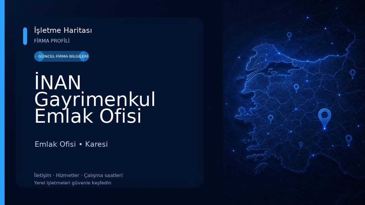 İNAN Gayrimenkul Emlak Ofisi