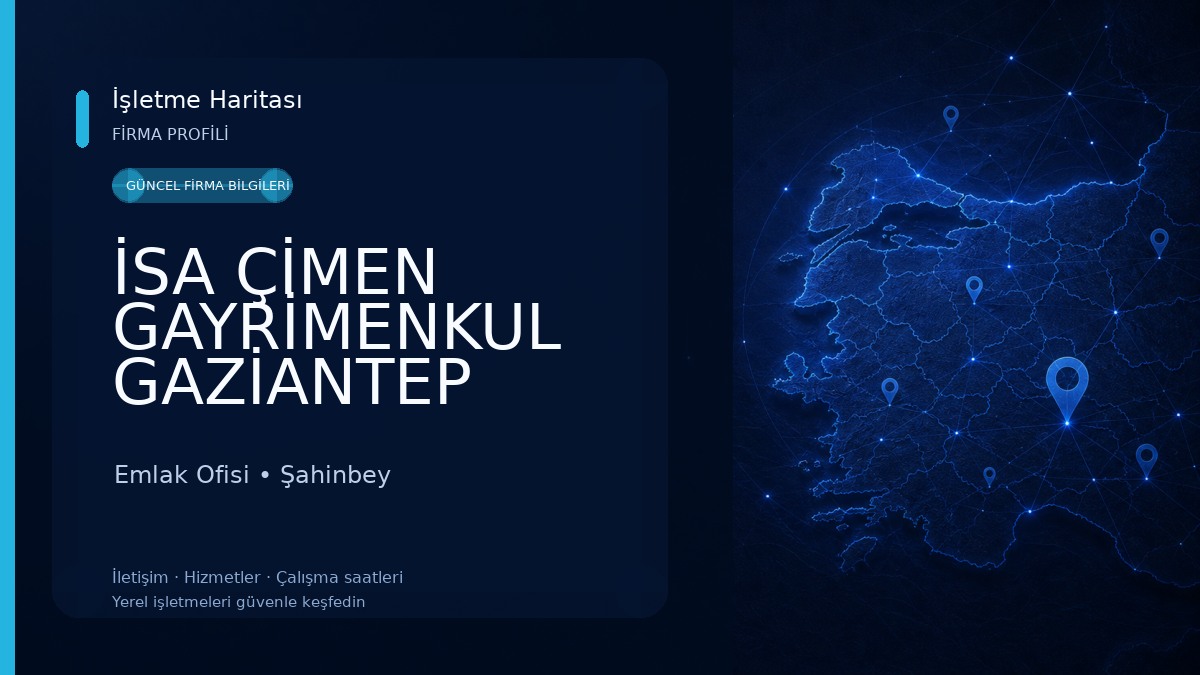 İSA ÇİMEN GAYRİMENKUL GAZİANTEP MERKEZ